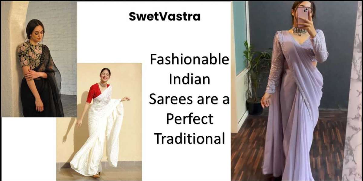 Fashionable Indian Sarees are a Perfect Traditional
