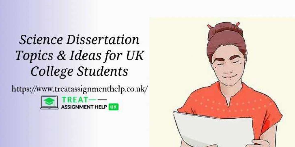 Science Dissertation Topics & Ideas For UK College Students