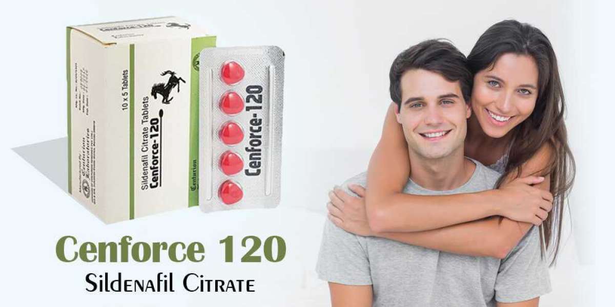 How Cenforce 120mg Can Positively Impact Your Life?