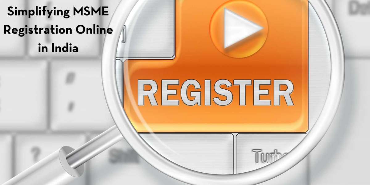 Simplifying MSME Registration Online in India