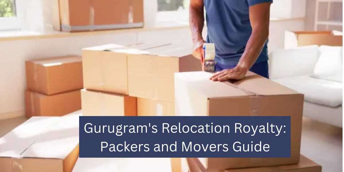 Gurugram's Relocation Royalty: Packers and Movers Guide
