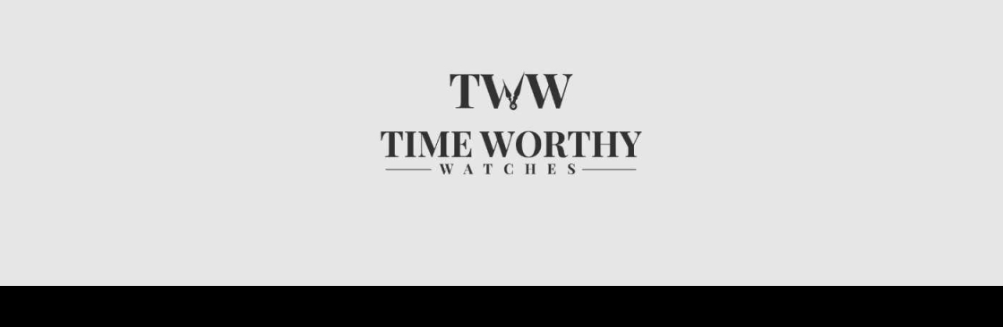 Time Worthy Watches Cover Image