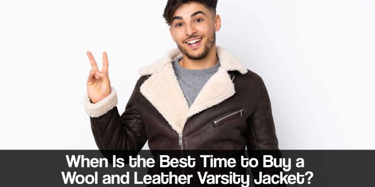 When Is the Best Time to Buy a Wool and Leather Varsity Jacket?