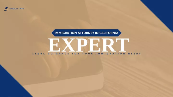 Expert Immigration Attorney in California: Trusted Legal Guidance for Your Immigration Needs