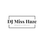 DJ Miss Haze profile picture