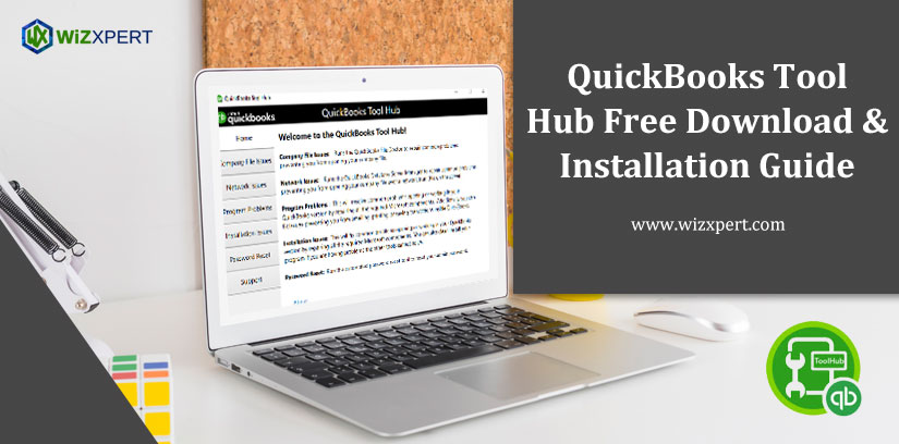 QuickBooks Tool Hub 2024 Free Download & Installation Help Guide