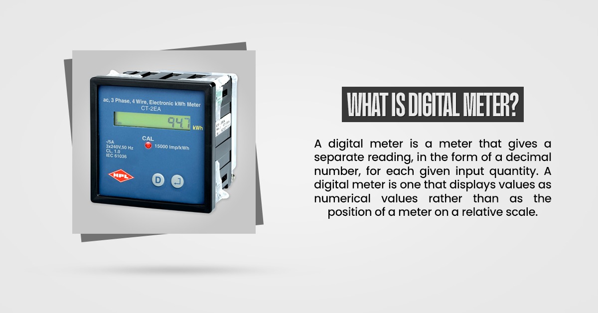 What is Digital Meter? - Hpl electric & power ltd