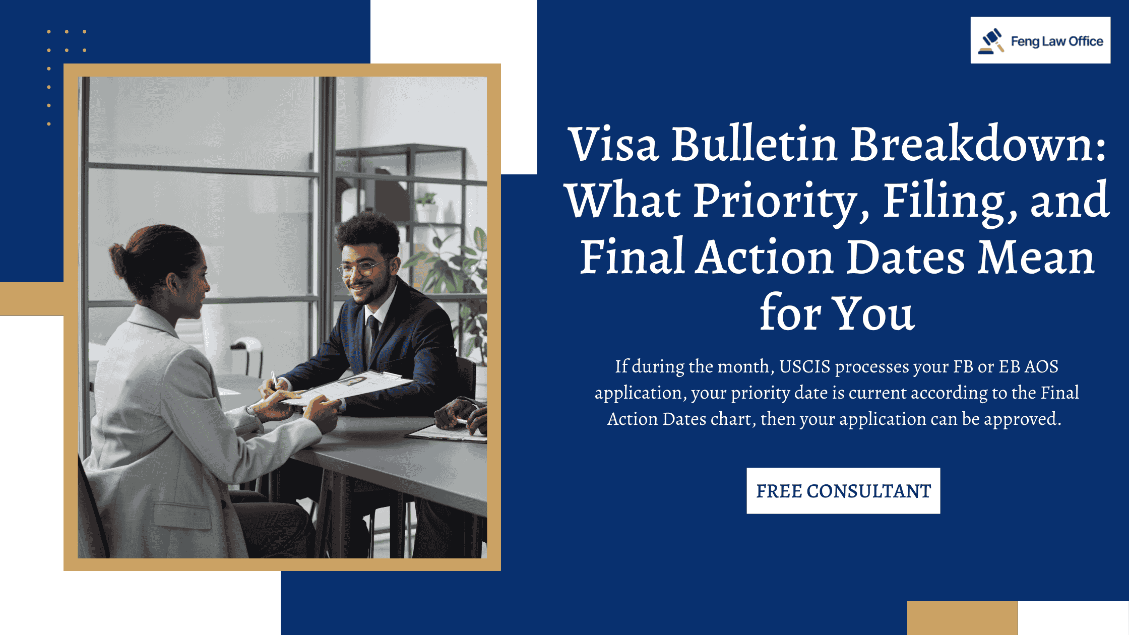 Visa Bulletin: Priority Dates & Final Action Dates Explained