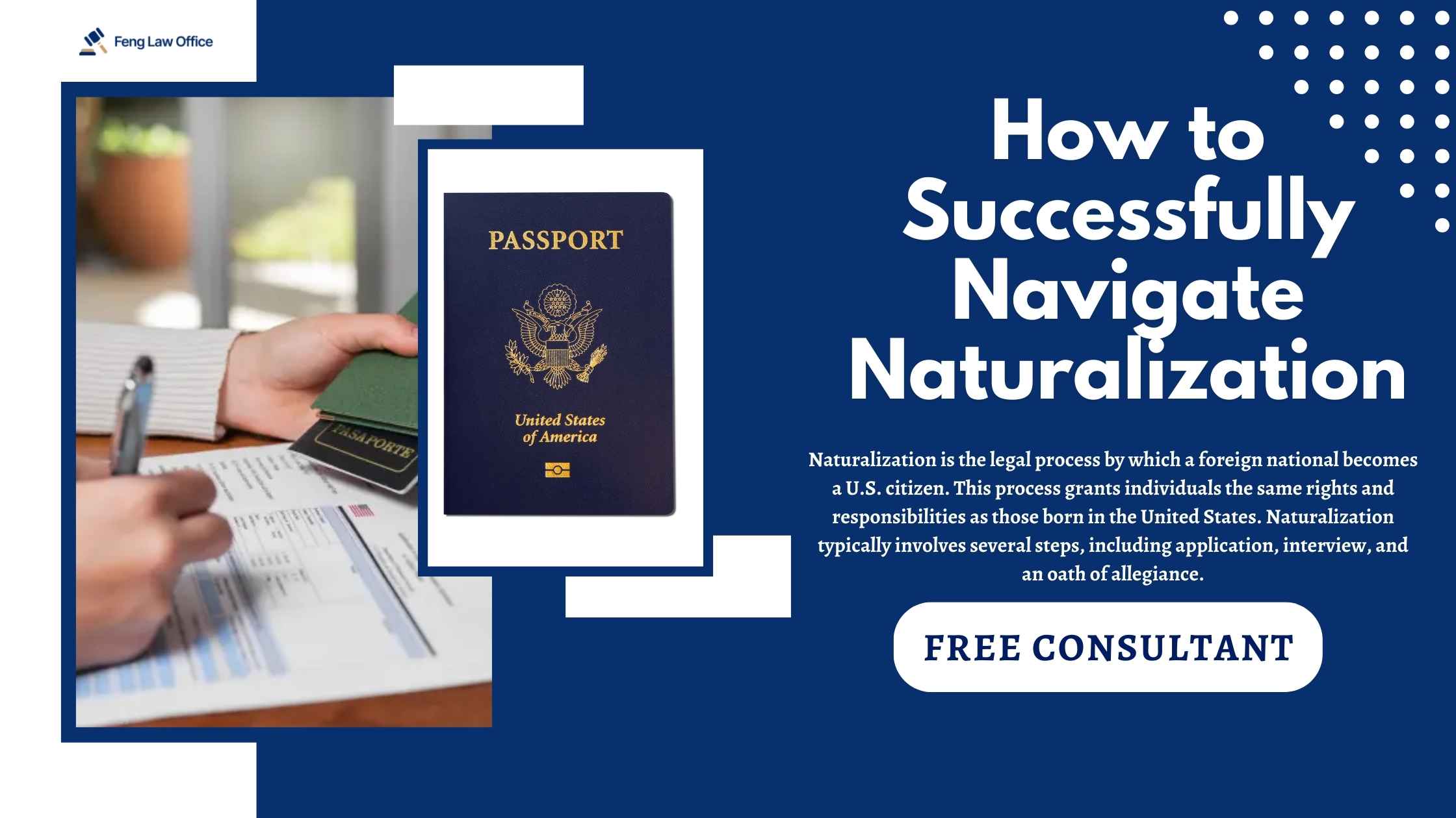 How to Successfully Navigate the Naturalization Process