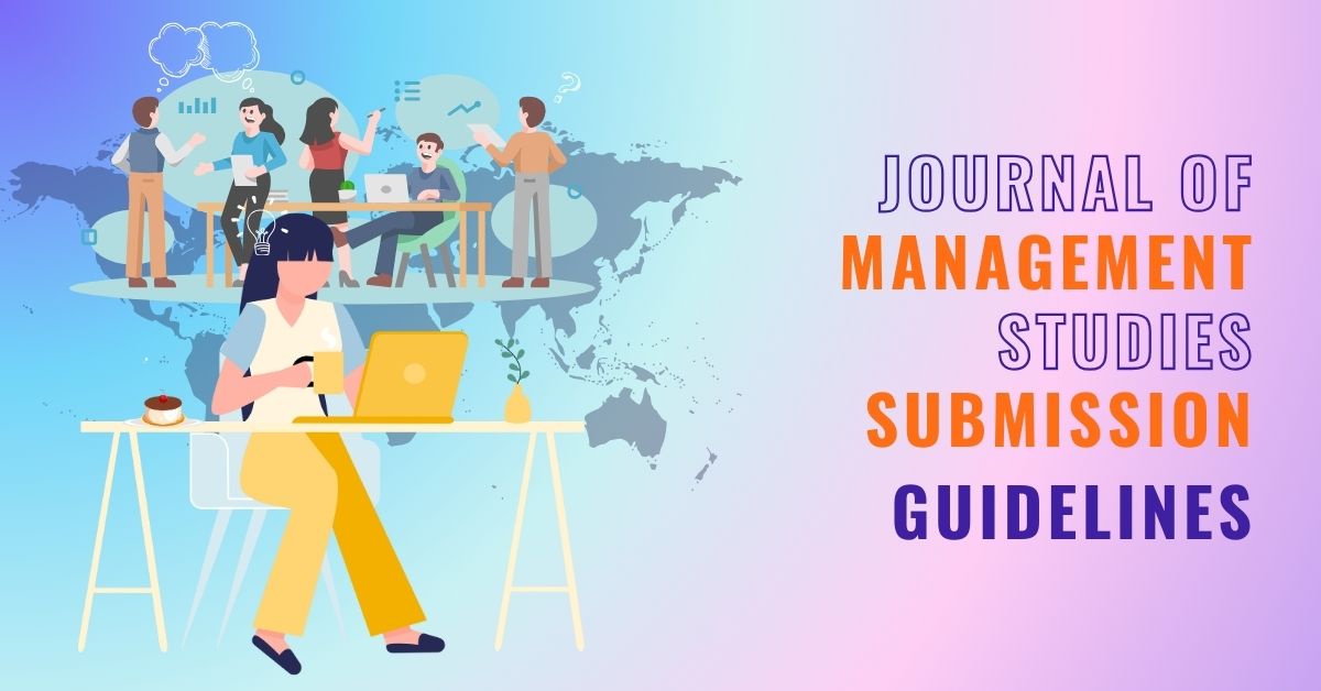 Journal of Management Studies Submission Guidelines – i7pulse