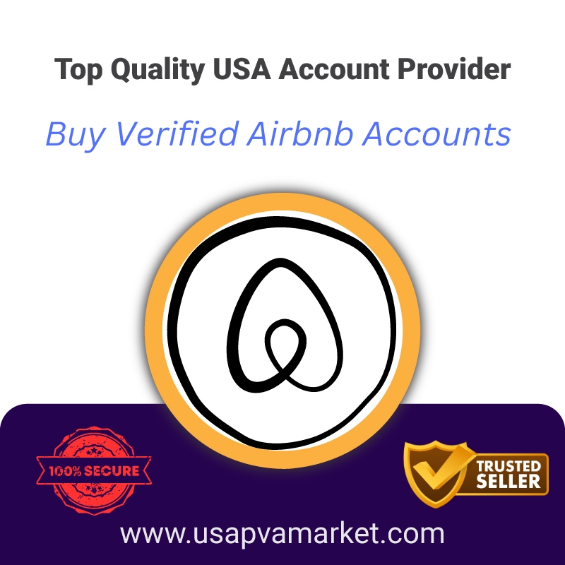 Buy Verified Airbnb Accounts-100% Safe Selfie & Doc Verified