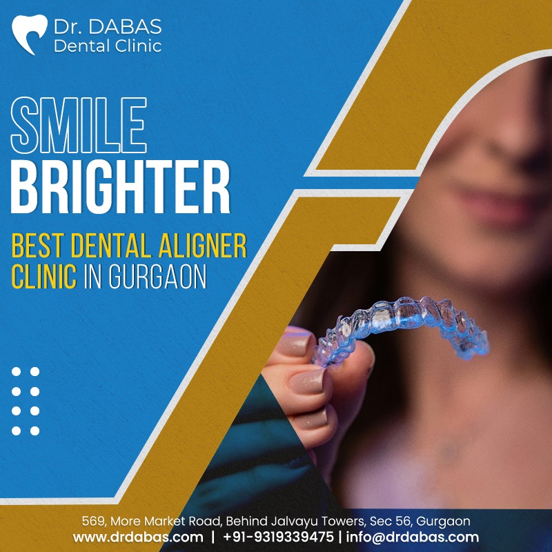 Smile Brighter: Best Dental Aligner Clinic in Gurgaon