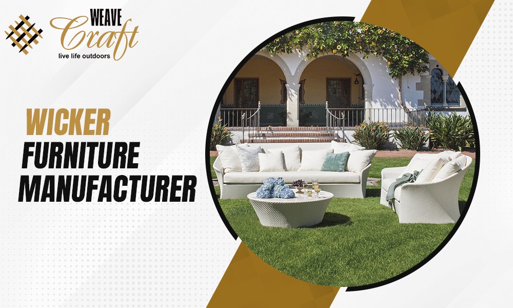 Where to Find the Best Wicker Furniture in India for Any Budget? Weave Craft