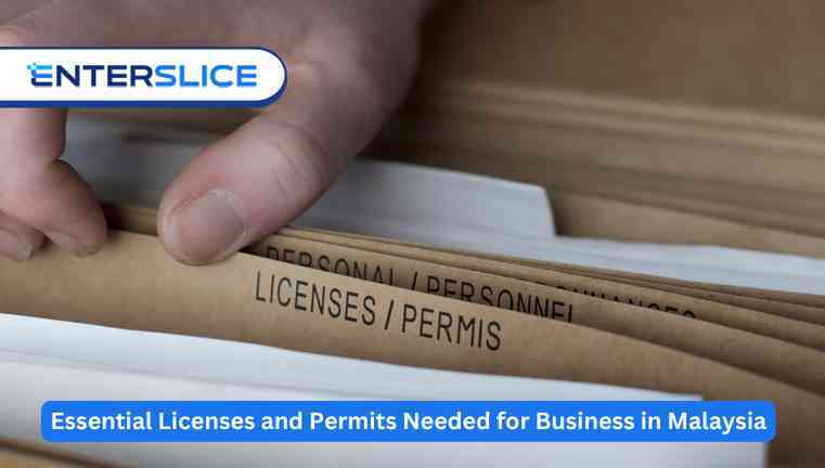 Essential Licenses and Permits for Business in Malaysia