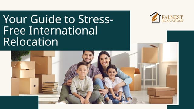 Your Guide to Stress-Free International Relocation | PPT