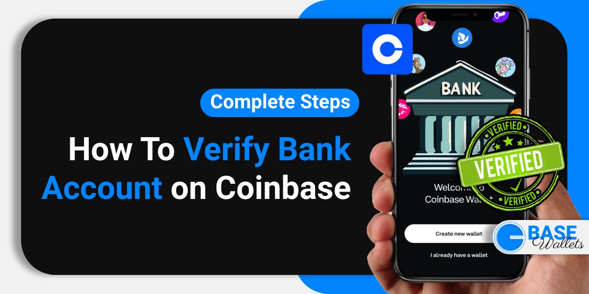 How To Verify Bank Account on Coinbase [Complete Guidance] - Coinbase Wallets Guide