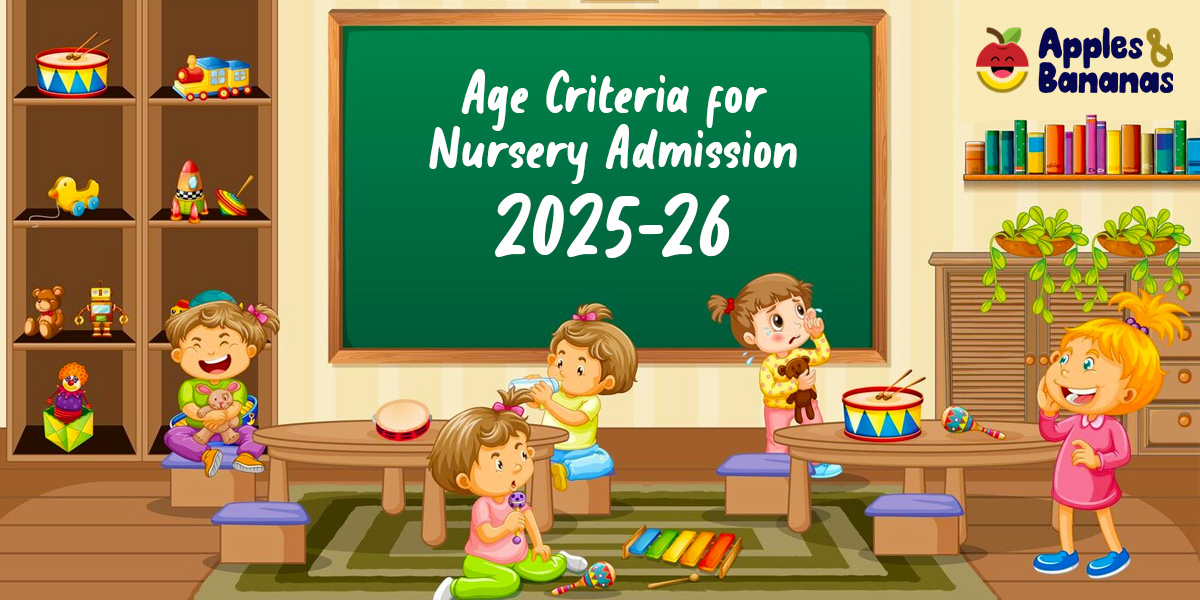 Age Criteria for Nursery Admission 2025-26