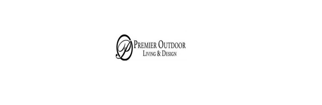 PREMIER OUTDOOR LIVING AND DESIGN INC Cover Image