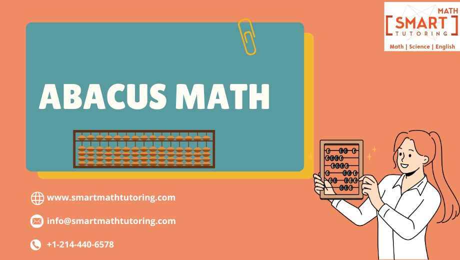 How Abacus Math Lessons Enhance Problem-Solving Skills for Kids – Smart Math tutoring