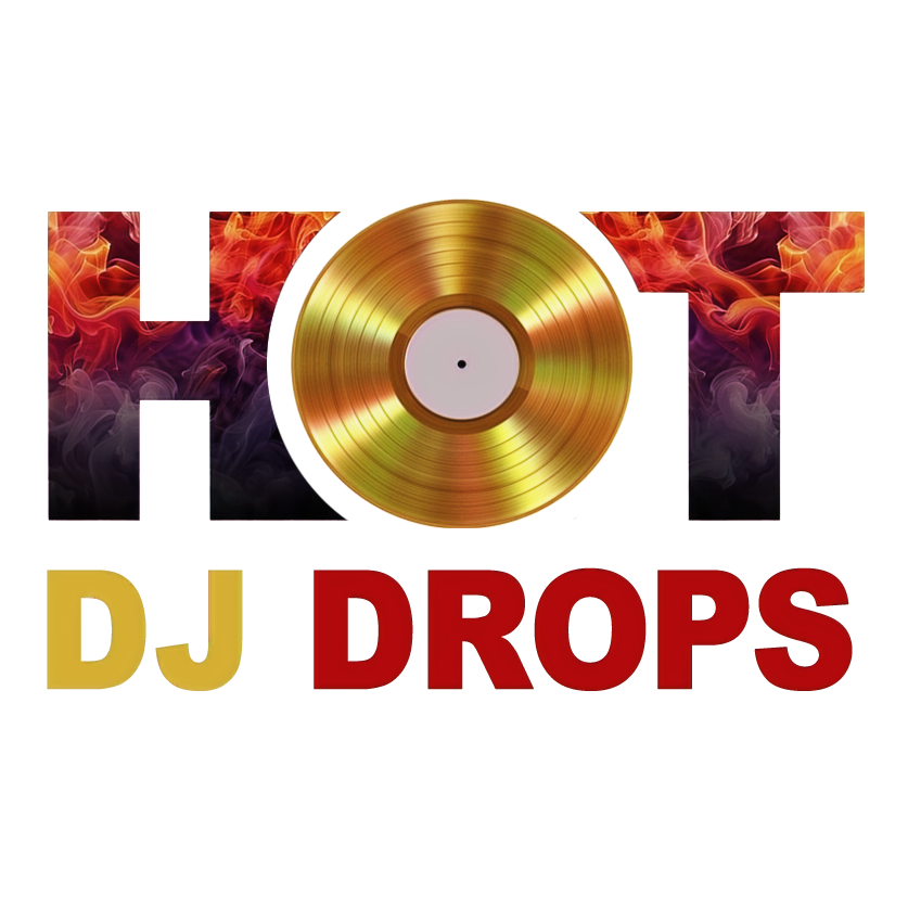 DJ Drops – Custom Drops to Elevate Your Mix | Hot DJ Drops